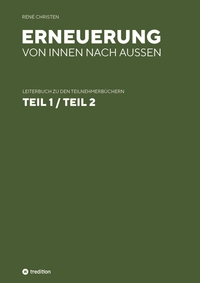 Vorderes Coverbild Erneuerung von innen nach außen, Leiterheft