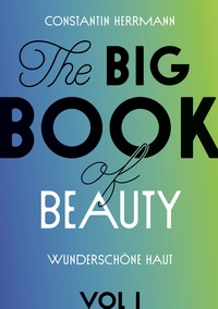 Vorderes Coverbild The Big Book of Beauty Vol.1