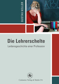 Vorderes Coverbild Die Lehrerschelte