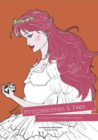Vorderes Coverbild Prinzessinen und Feen - Malbuch für Erwachsene