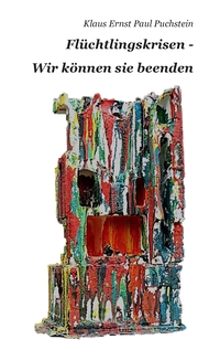 Vorderes Coverbild Flüchtlingskrisen - Wir können sie beenden