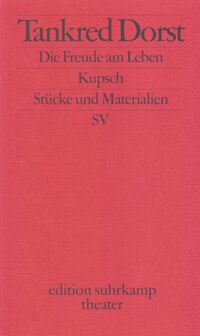 Vorderes Coverbild Die Freude am Leben. Kupsch