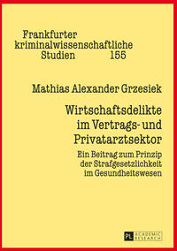 Vorderes Coverbild Wirtschaftsdelikte im Vertrags- und Privatarztsektor