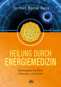 Vorderes Coverbild Heilung durch Energiemedizin