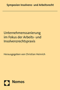 Vorderes Coverbild Unternehmenssanierung im Fokus der Arbeits- und Insolvenzrechtspraxis
