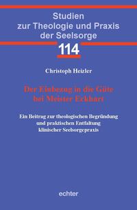 Vorderes Coverbild Der Einbezug in die Güte bei Meister Eckhart