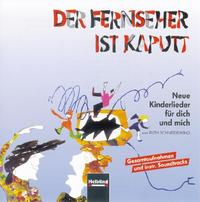 Vorderes Coverbild Der Fernseher ist kaputt. AudioCD