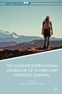 Vorderes Coverbild The Palgrave International Handbook of Women and Outdoor Learning