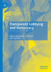Vorderes Coverbild Transparent Lobbying and Democracy