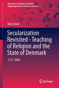 Vorderes Coverbild Secularization Revisited - Teaching of Religion and the State of Denmark