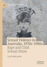 Vorderes Coverbild Sexual Violence in Australia, 1970s–1980s