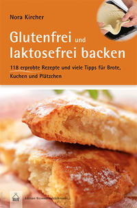 Vorderes Coverbild Glutenfrei und laktosefrei backen