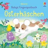 Vorderes Coverbild Babys Fingerspielbuch: Osterhäschen