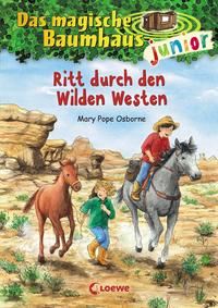 Vorderes Coverbild Das magische Baumhaus junior (Band 10) - Ritt durch den Wilden Westen