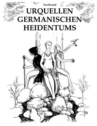 Vorderes Coverbild Urquellen germanischen Heidentums