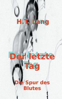 Vorderes Coverbild Der letzte Tag