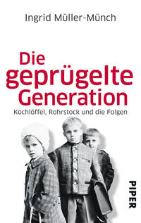 Vorderes Coverbild Die geprügelte Generation