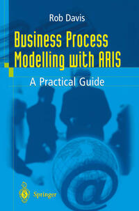 Vorderes Coverbild Business Process Modelling with ARIS