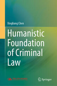 Vorderes Coverbild Humanistic Foundation of Criminal Law