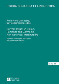 Vorderes Coverbild Current Issues in Italian, Romance and Germanic Non-canonical Word Orders