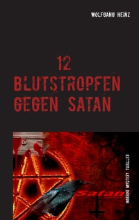Vorderes Coverbild 12 Blutstropfen gegen Satan