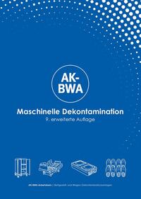 Vorderes Coverbild AK-BWA Maschinelle Dekontamination
