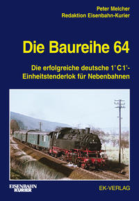 Vorderes Coverbild Die Baureihe 64