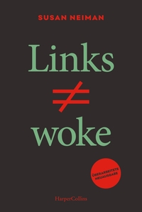 Vorderes Coverbild Links ist nicht woke. ÜBERARBEITETE NEUAUSGABE