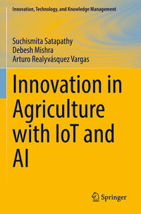 Vorderes Coverbild Innovation in Agriculture with IoT and AI