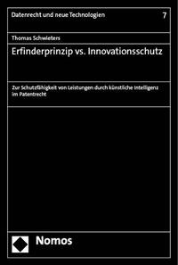 Vorderes Coverbild Erfinderprinzip vs. Innovationsschutz
