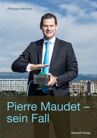 Vorderes Coverbild Pierre Maudet - sein Fall