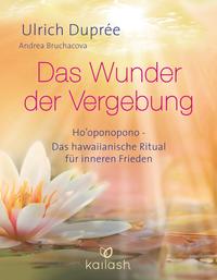 Vorderes Coverbild Das Wunder der Vergebung