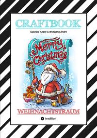 Vorderes Coverbild CRAFTBOOK - 100 LUSTIGE WEIHNACHTSMOTIVE - RÄTSEL - WEIHNACHTSREZEPT - FAMILIENSPIEL - SCHÖNE BESCHERUNG - SPASS