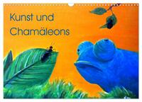 Vorderes Coverbild Kunst und Chamäleons (Wandkalender 2025 DIN A3 quer), CALVENDO Monatskalender
