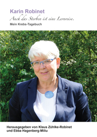 Vorderes Coverbild Karin Robinet - Auch das Sterben ist eine Lernreise.
