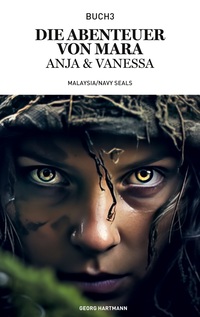 Vorderes Coverbild Die Abenteuer von Mara, Anja und Vanessa