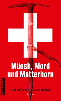 Vorderes Coverbild Müesli, Mord und Matterhorn