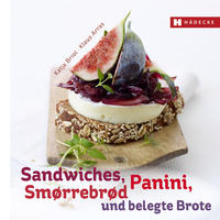 Vorderes Coverbild Sandwiches, Panini, Smørrebrød und belegte Brote