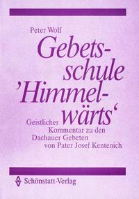 Vorderes Coverbild Gebetsschule Himmelwärts