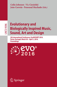 Vorderes Coverbild Evolutionary and Biologically Inspired Music, Sound, Art and Design