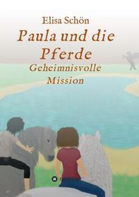 Vorderes Coverbild Paula und die Pferde