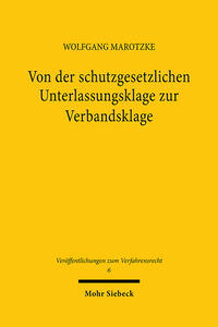 Vorderes Coverbild Von der schutzgesetzlichen Unterlassungsklage zur Verbandsklage