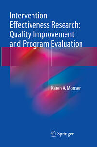 Vorderes Coverbild Intervention Effectiveness Research: Quality Improvement and Program Evaluation