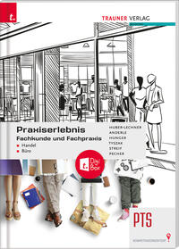 Vorderes Coverbild Praxiserlebnis - Fachkunde und Fachpraxis – Handel-Büro PTS + TRAUNER-DigiBox