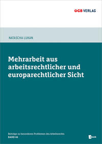 Vorderes Coverbild Mehrarbeit aus arbeitsrechtlicher und europarechtlicher Sicht
