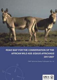 Vorderes Coverbild Roadmap for the Conservation of the African Wild Ass