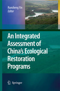 Vorderes Coverbild An Integrated Assessment of China’s Ecological Restoration Programs