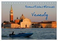 Vorderes Coverbild Romantisches Fernweh - Venedig (Tischkalender 2025 DIN A5 quer), CALVENDO Monatskalender