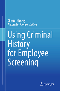 Vorderes Coverbild Using Criminal History for Employee Screening