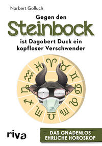 Vorderes Coverbild Gegen den Steinbock ist Dagobert Duck ein kopfloser Verschwender